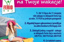 „Zdobądź kreacje na Twoje wakacje!” – letnia promocja w Ferio Gaj