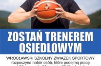 Ruszyła właśnie rekrutacja na Trenera Osiedlowego!